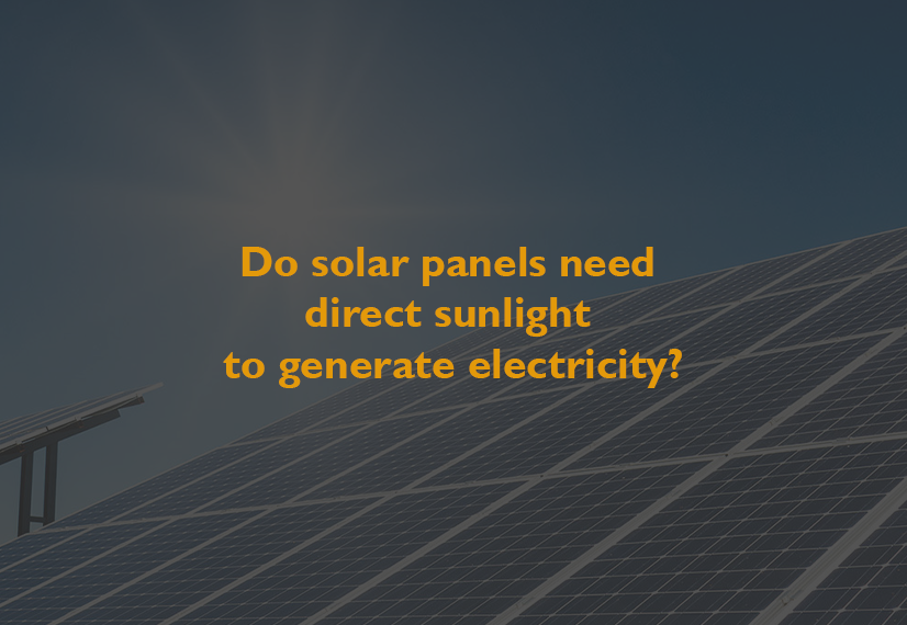 Do solar panels need direct sunlight to generate electricity? - Surya ...